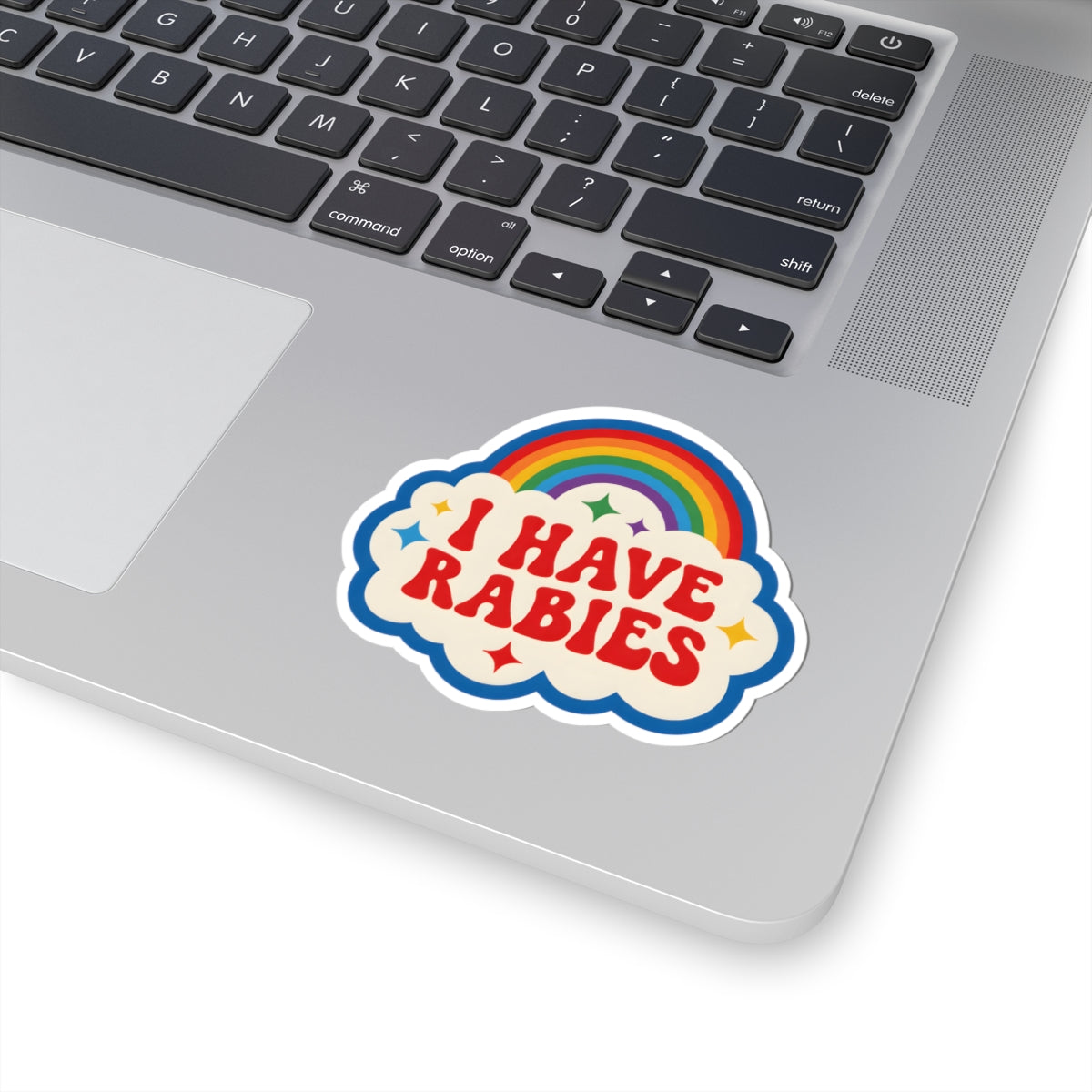 Funny I Have Rabies Sticker - Retro Sarcastic Rainbow Cloud Vinyl Decal 3" 4" 6" Inch