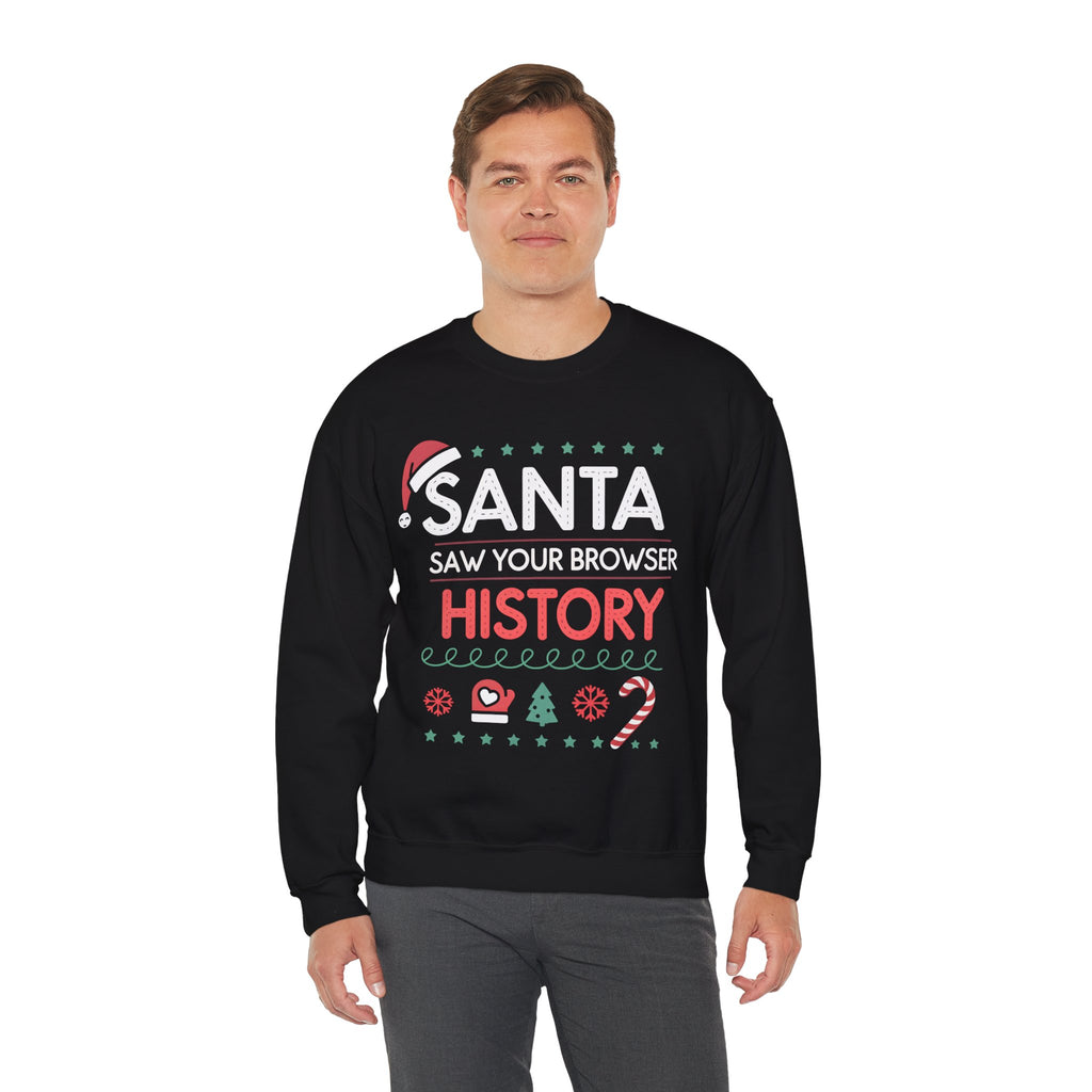 Funny Santa Christmas Sweatshirt Pullover | Santa Saw Your Browser History