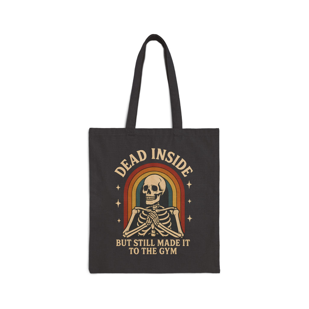 Funny Skeleton Tote Bag - Dead Inside But Still Made It To The Gym