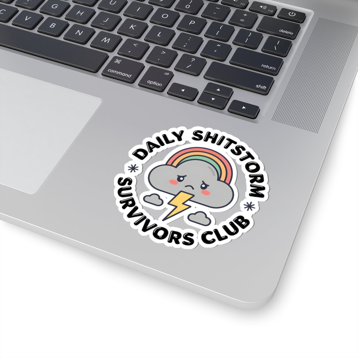 Daily Shitstorm Survivors Club Sticker - Humorous Sad Cloud & Rainbow Vinyl Decal 3" 4" 6" Inch
