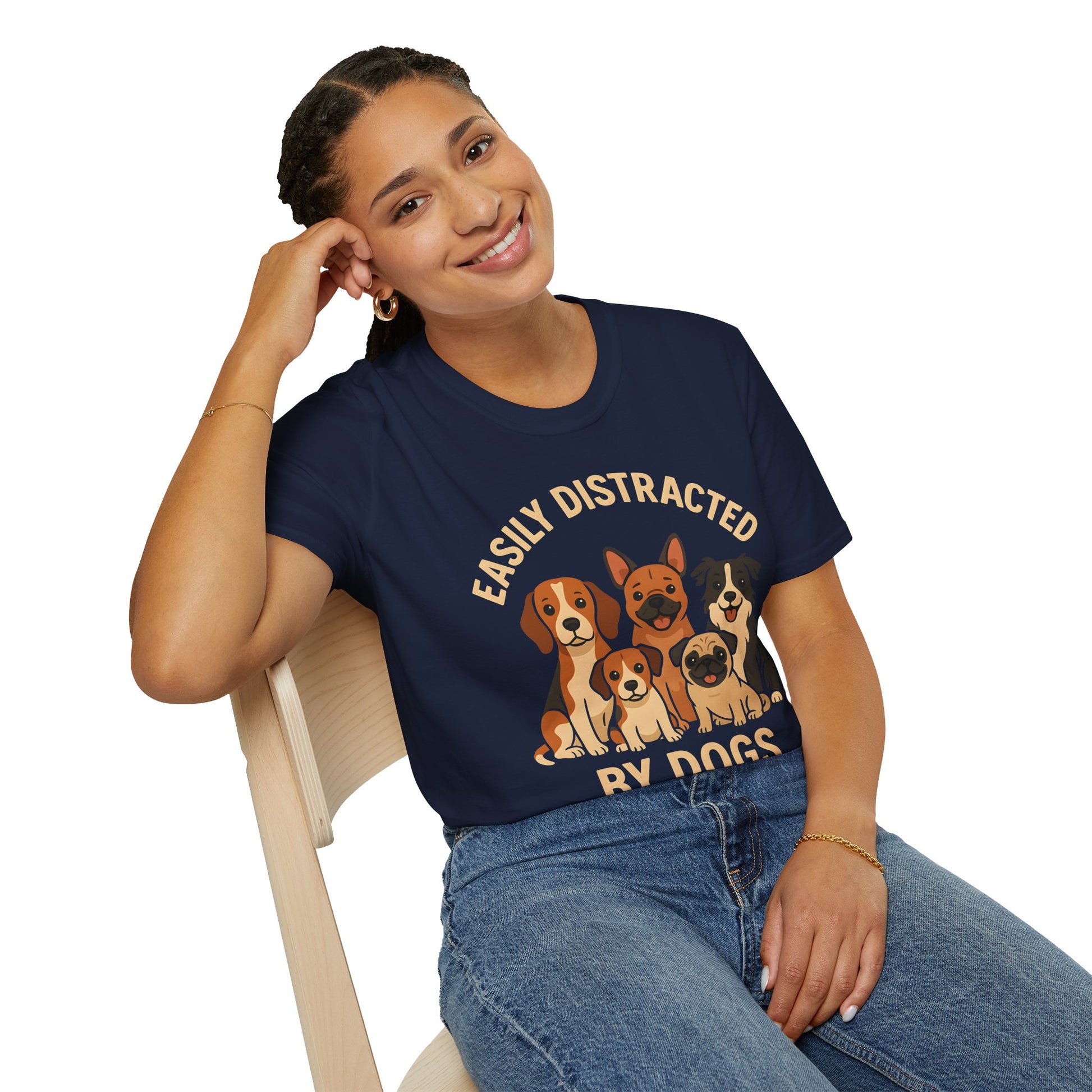 Easily Distracted By Dogs T-Shirt - Funny Dog Lover Graphic Tee