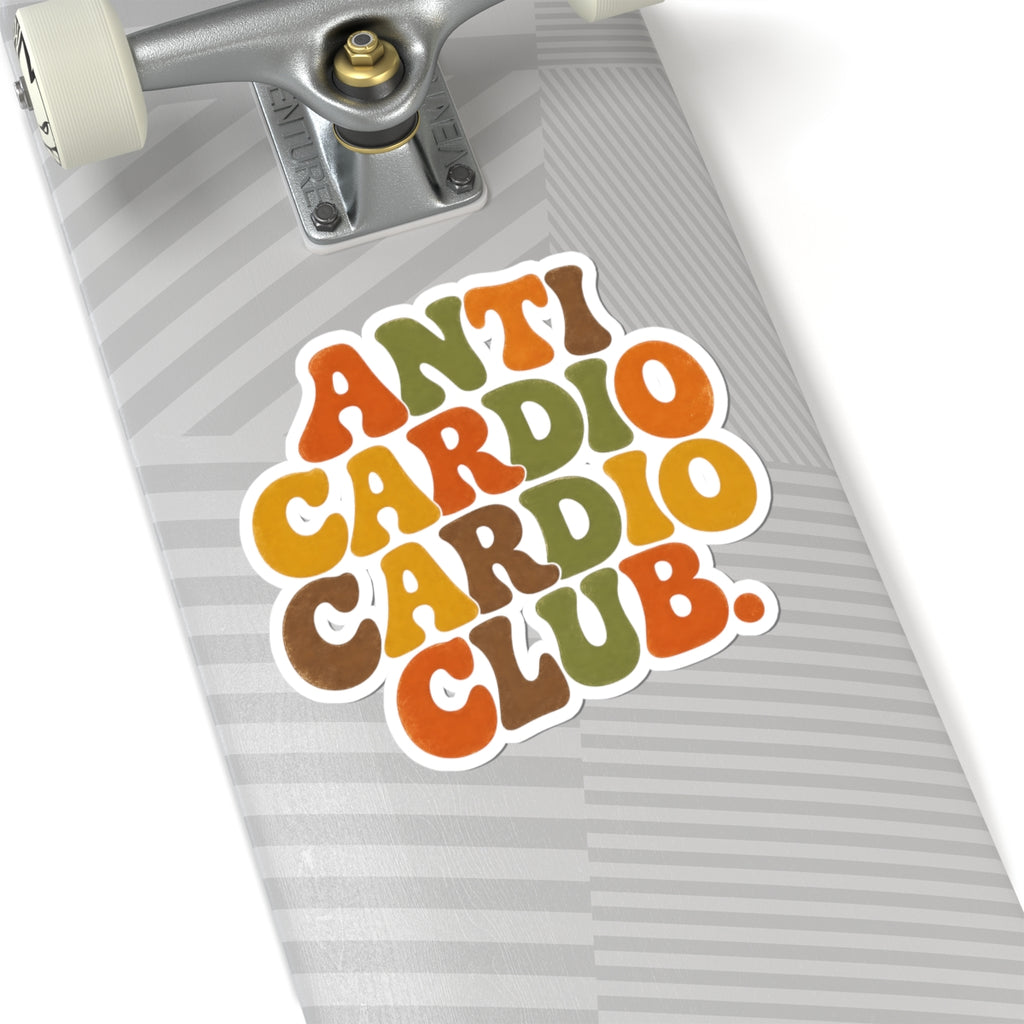 Anti Cardio Cardio Club Sticker - Groovy Funny Gym Workout Vinyl Decal 3" 4" 6" Inch