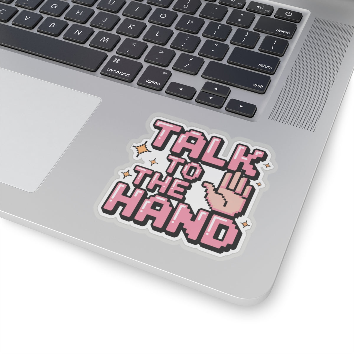 Y2K Talk To The Hand Sticker Funny 2000s Aesthetic Sassy Attitude Decal Retro Pink Pixel Art