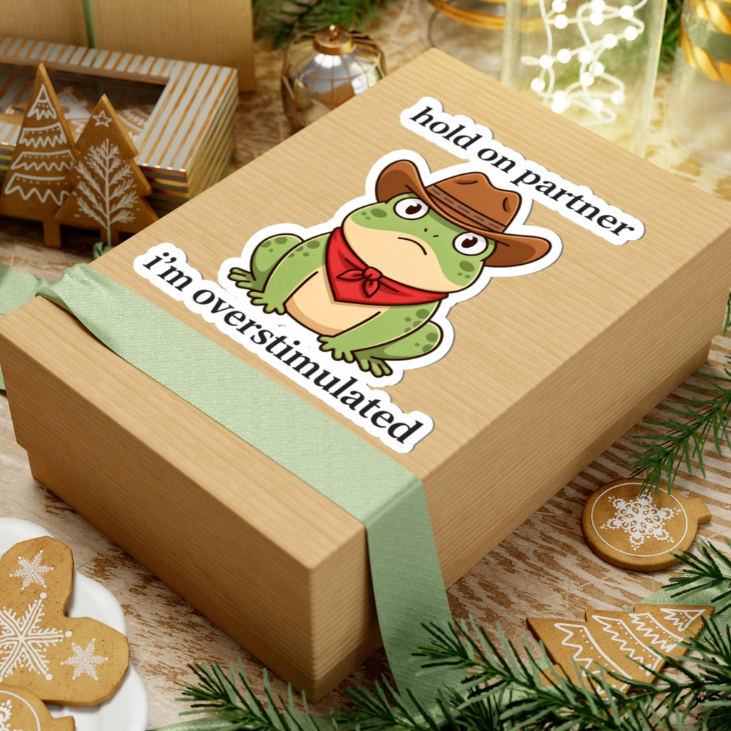 Overstimulated Frog Cowboy Sticker - Hold On Partner Funny Vinyl Decal