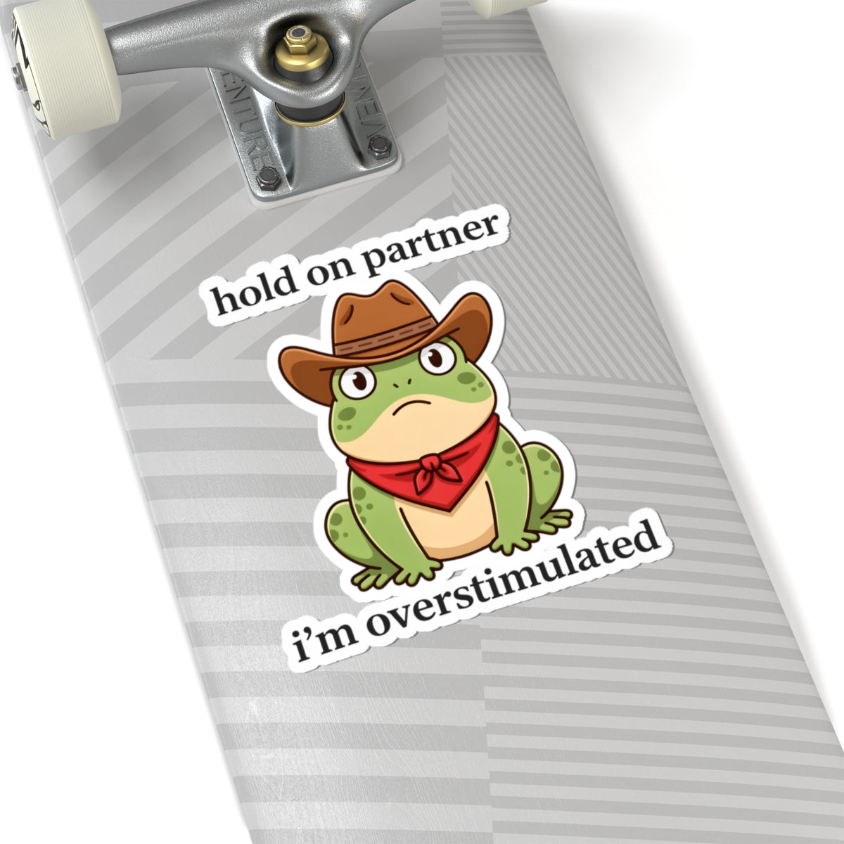 Overstimulated Frog Cowboy Sticker - Hold On Partner Funny Vinyl Decal