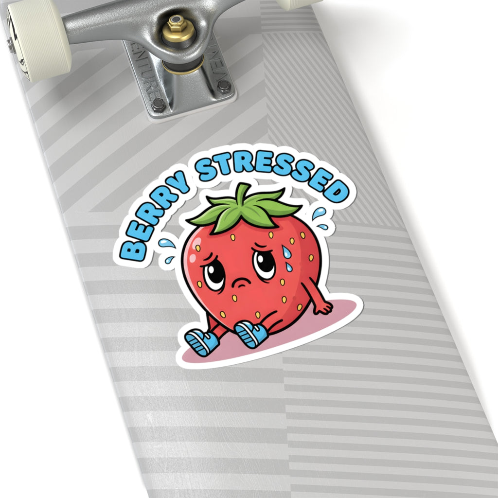 Berry Stressed Strawberry Sticker - Funny Pun Cute Cartoon Anxiety Vinyl Decal 3, 4" 6" Inch