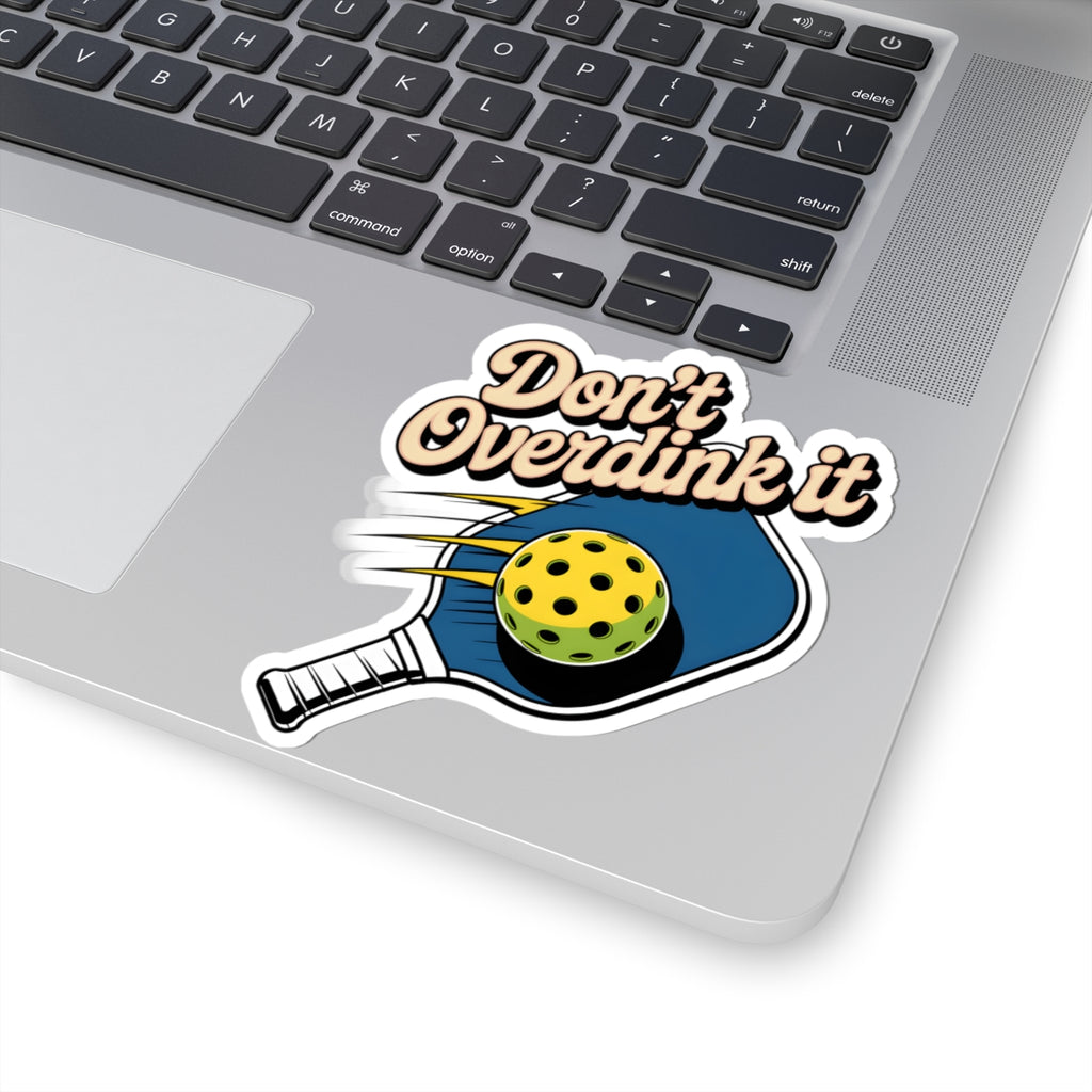 Don't Overdink It Pickleball Sticker | Funny Retro Decal for Water Bottle, Laptop
