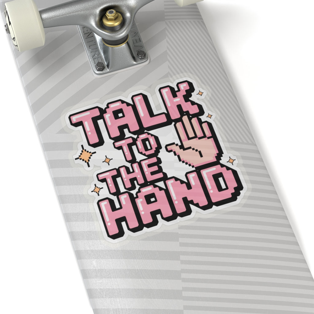 Y2K Talk To The Hand Sticker Funny 2000s Aesthetic Sassy Attitude Decal Retro Pink Pixel Art