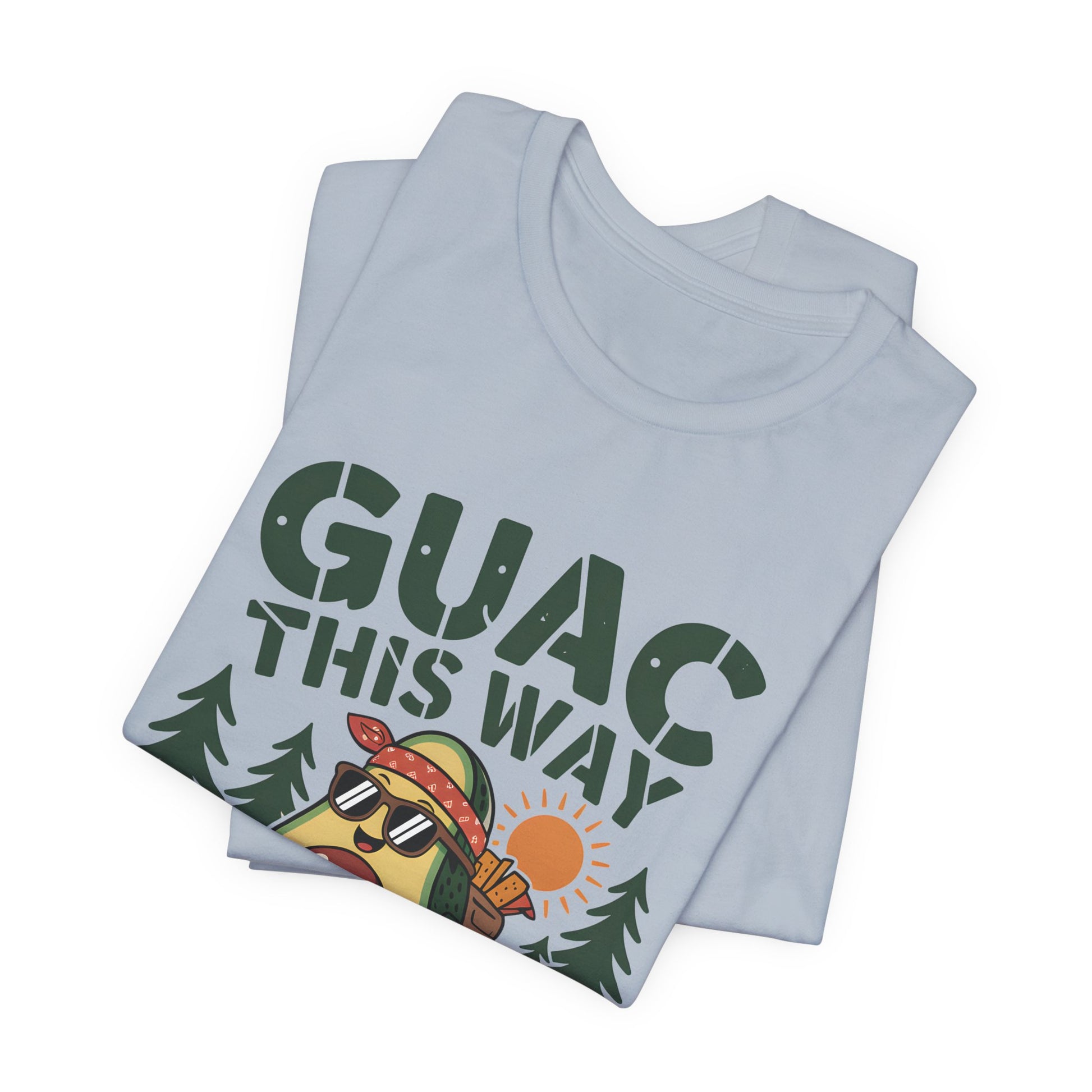 Guac This Way - Funny Avocado Hiking Pun TShirt