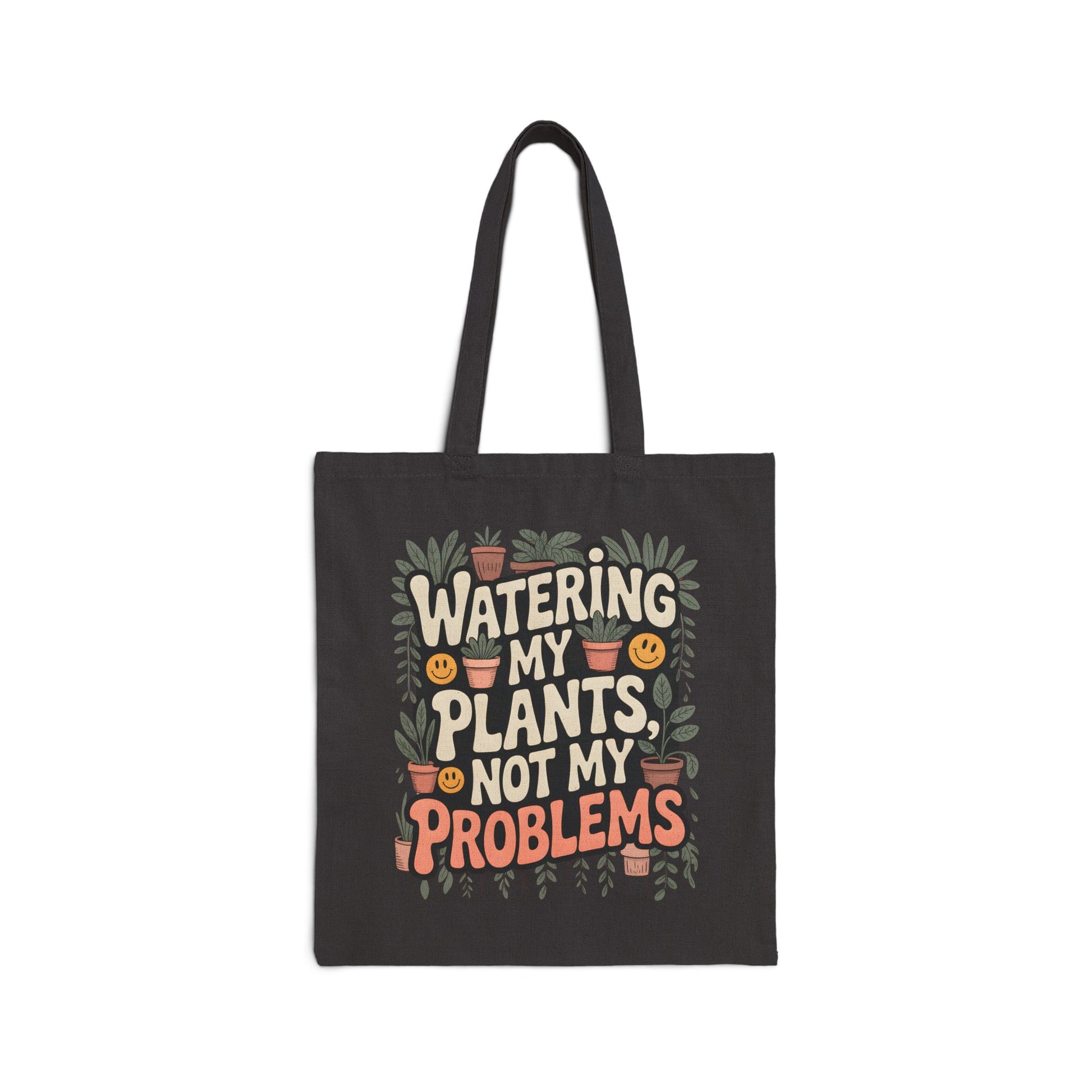 Plant Lover Tote Bag - Watering My Plants Not My Problems