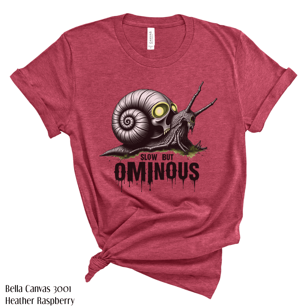 Slow but Ominous Aesthetic Tee | Dark Alternative Humor Snailcore T-Shirt