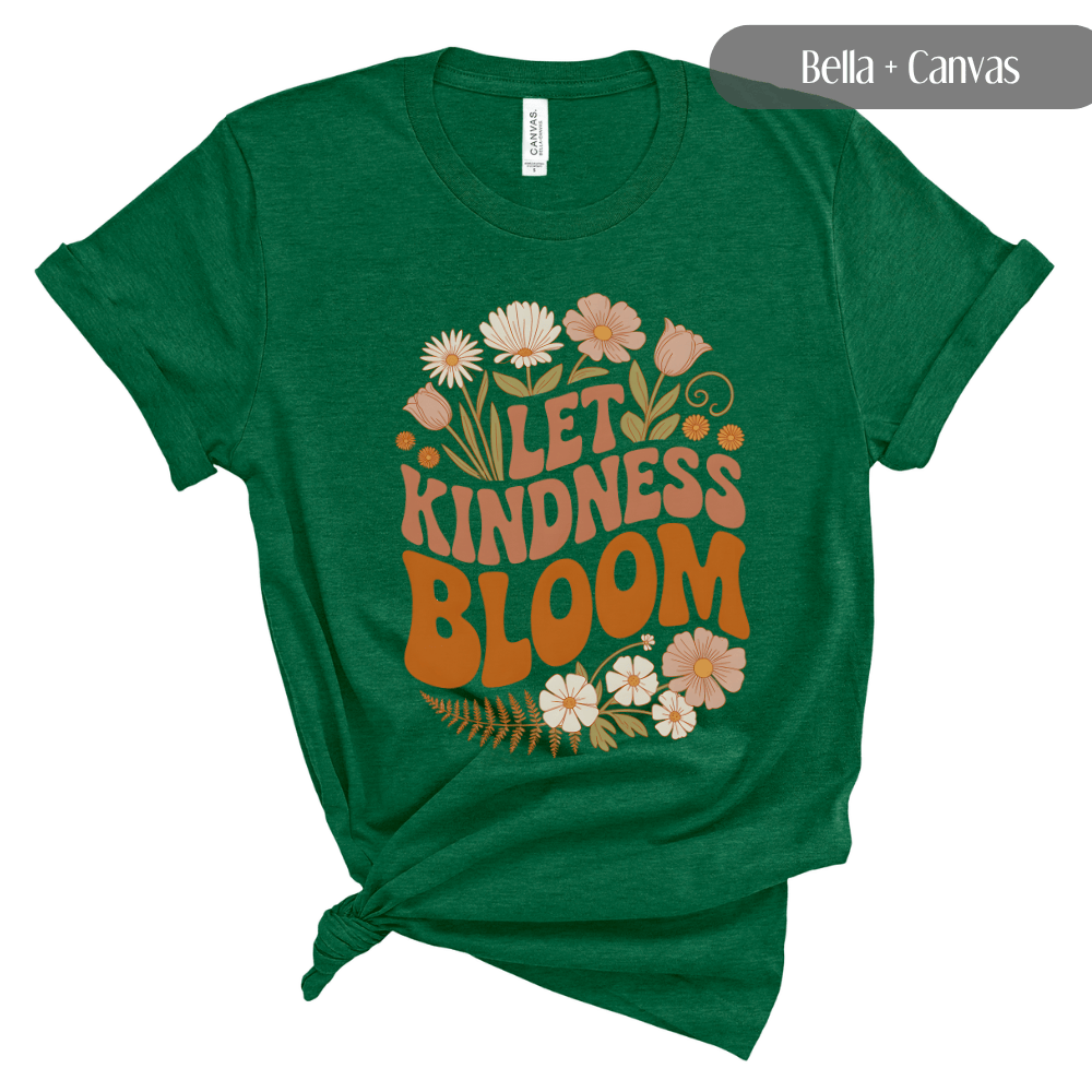 Let Kindness Bloom T-Shirt - Retro Floral Boho Tee