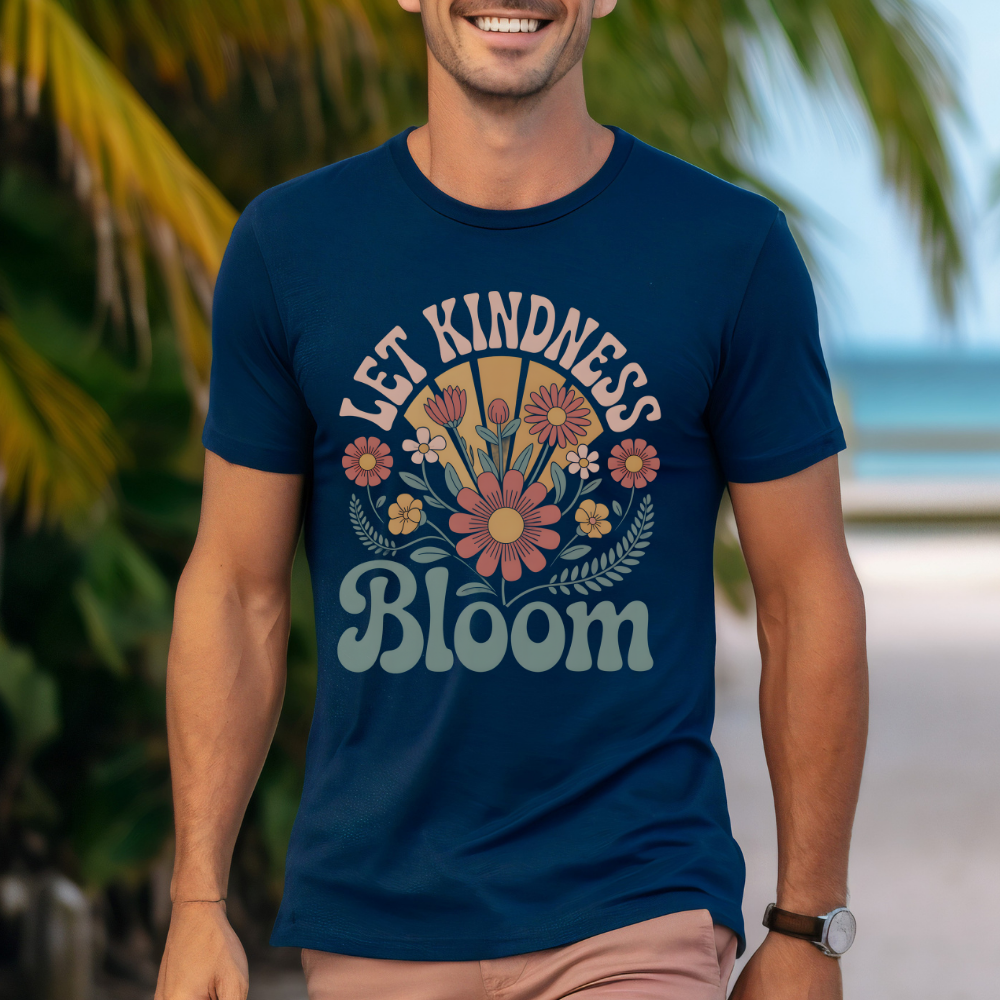 Let Kindness Bloom T-Shirt - Retro Floral Good Vibes Tee