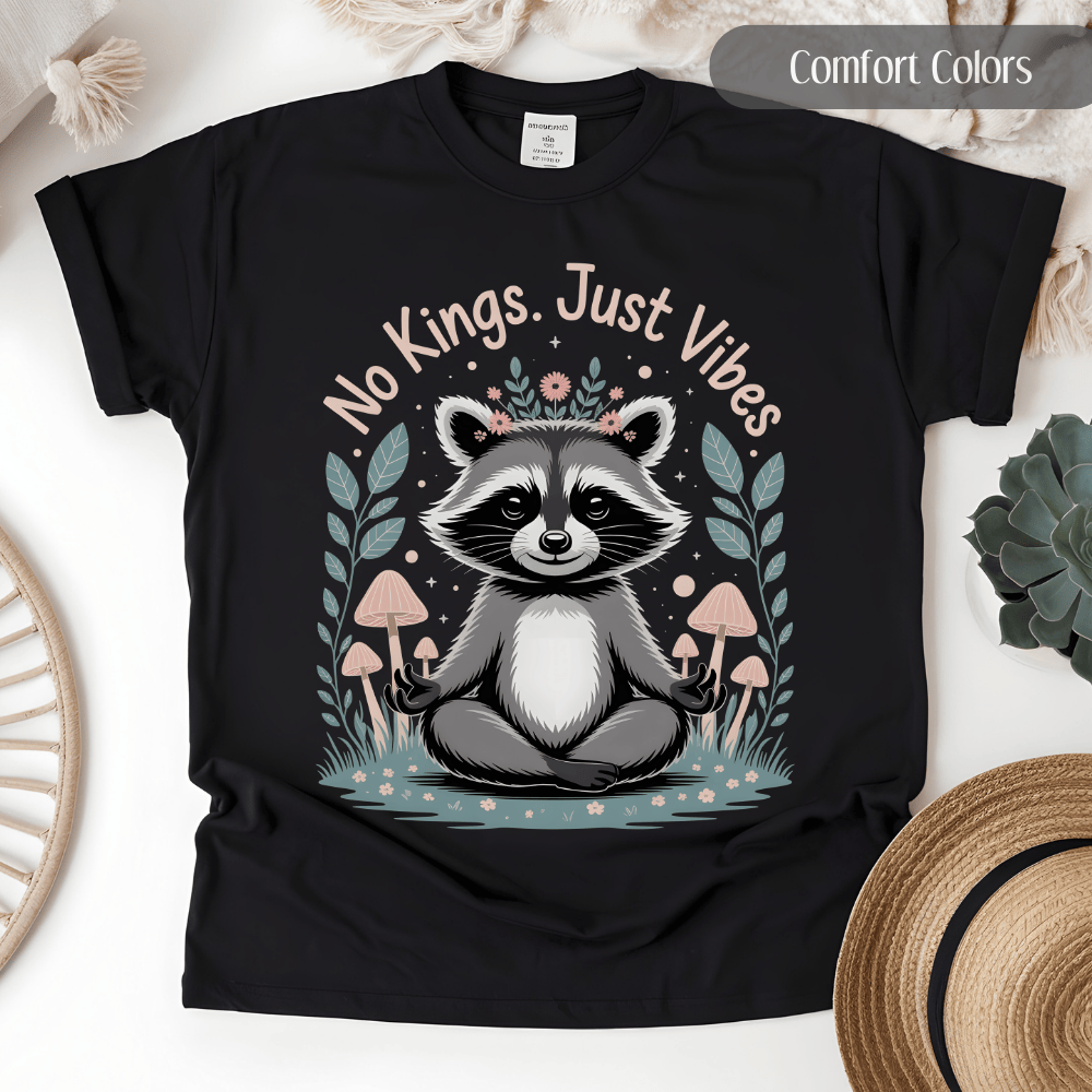 No Kings In America T-Shirt - Cute Raccoon Protest Tee