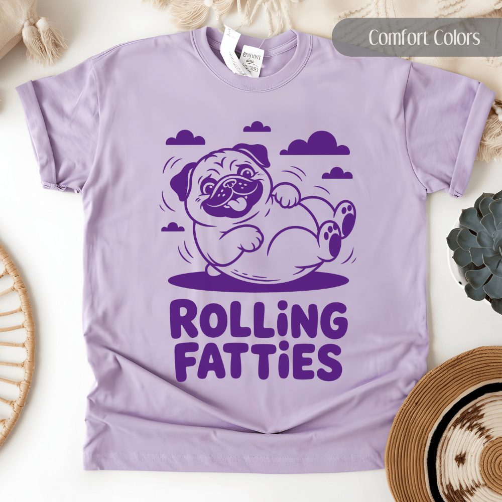 Comfort Colors Rolling Fatties Pug T-Shirt - Funny Fat Dog Meme Graphic Tee