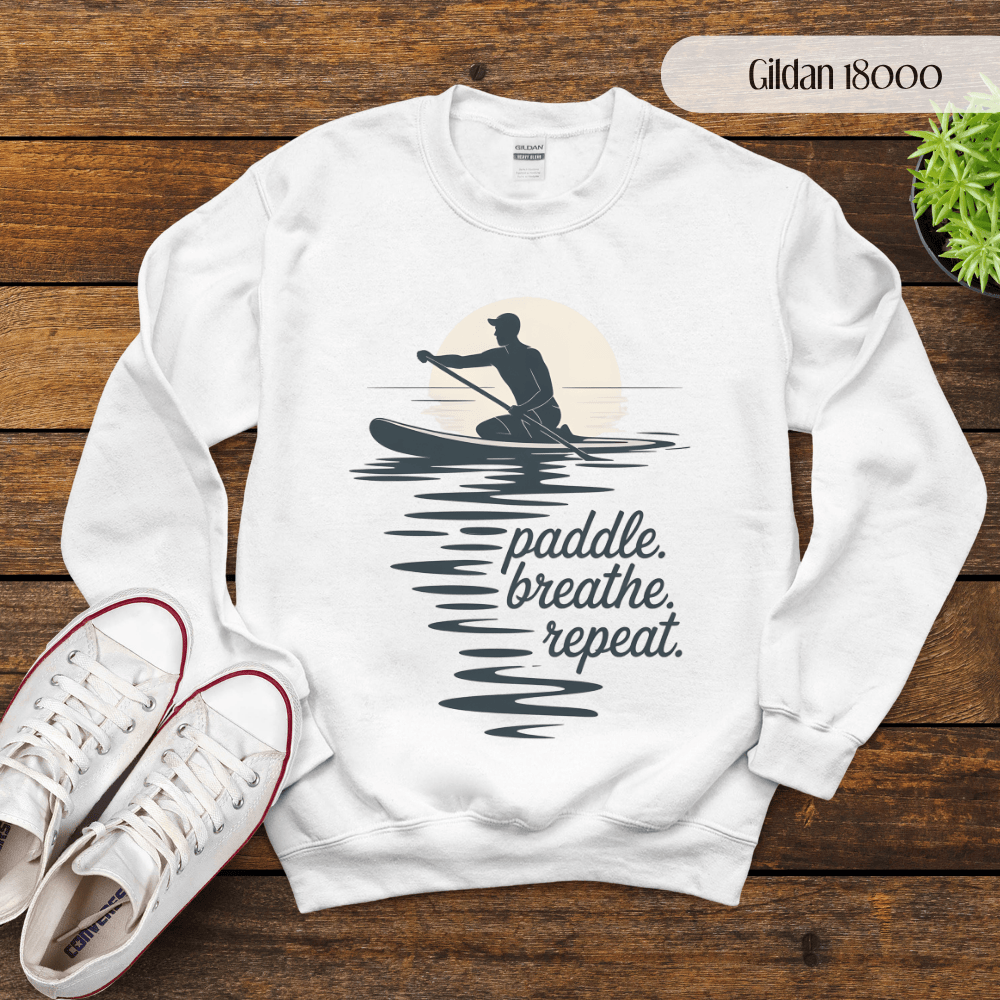 Paddle, Breathe, Repeat Sweatshirt - Paddleboarding SUP Crew Neck
