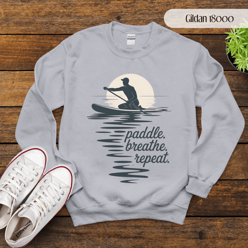 Paddle, Breathe, Repeat Sweatshirt - Paddleboarding SUP Crew Neck