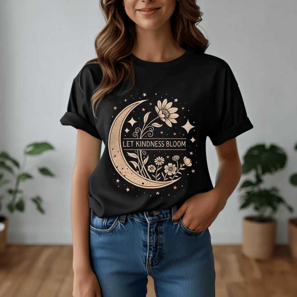 Inspirational Graphic Tee - Let Kindness Bloom Positive Quote Floral Moon TShirt