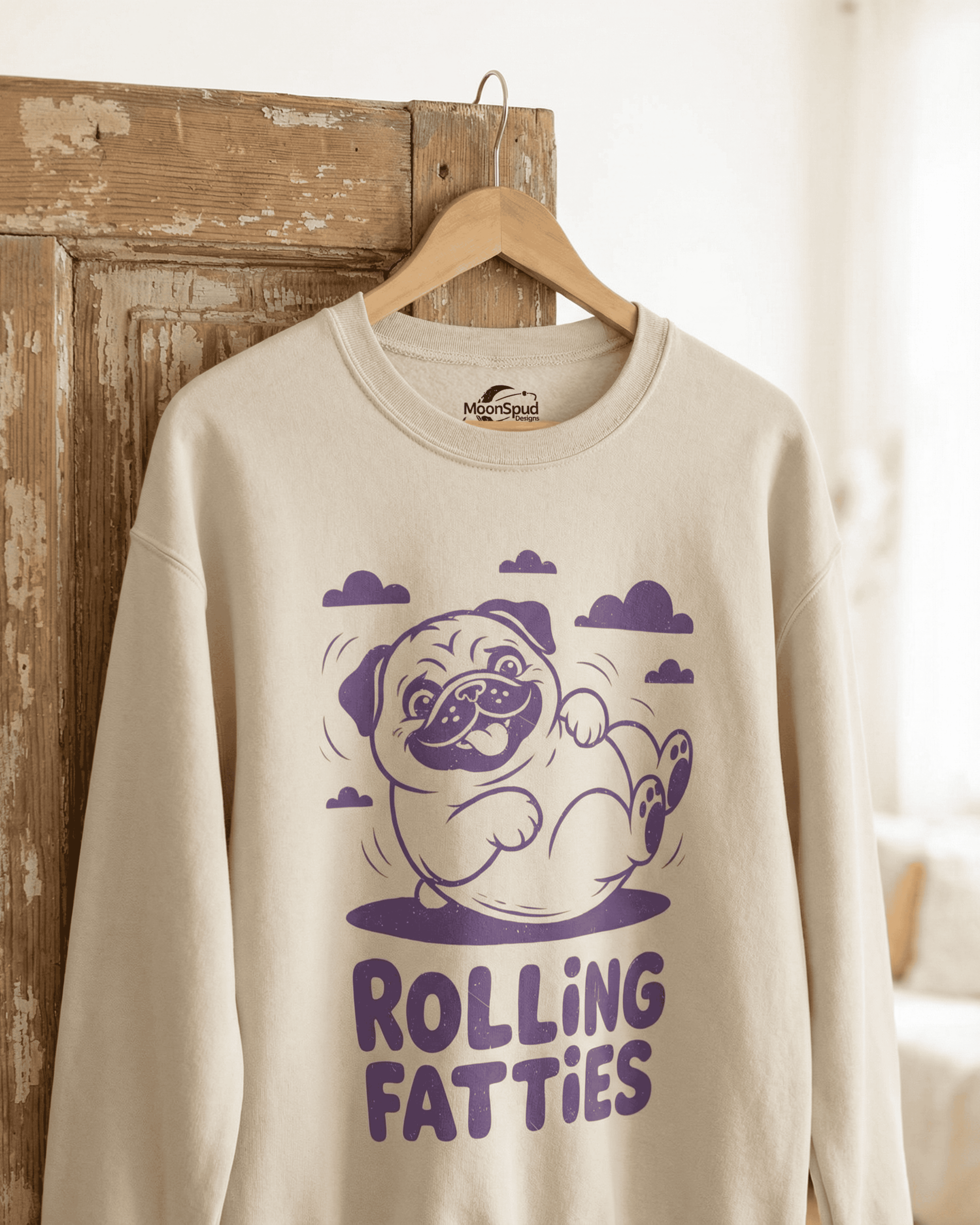 Rolling Fatties Pug Sweatshirt - Funny Stoner Dog Lover Pullover Crewneck