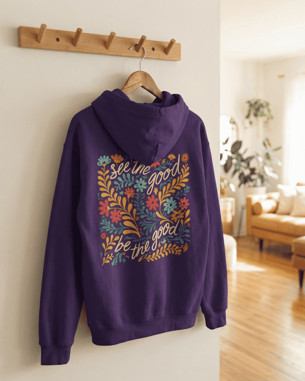 Retro See The Good Hoodie -  Positive Quote Summer Flowers Hooded Sweatshirt