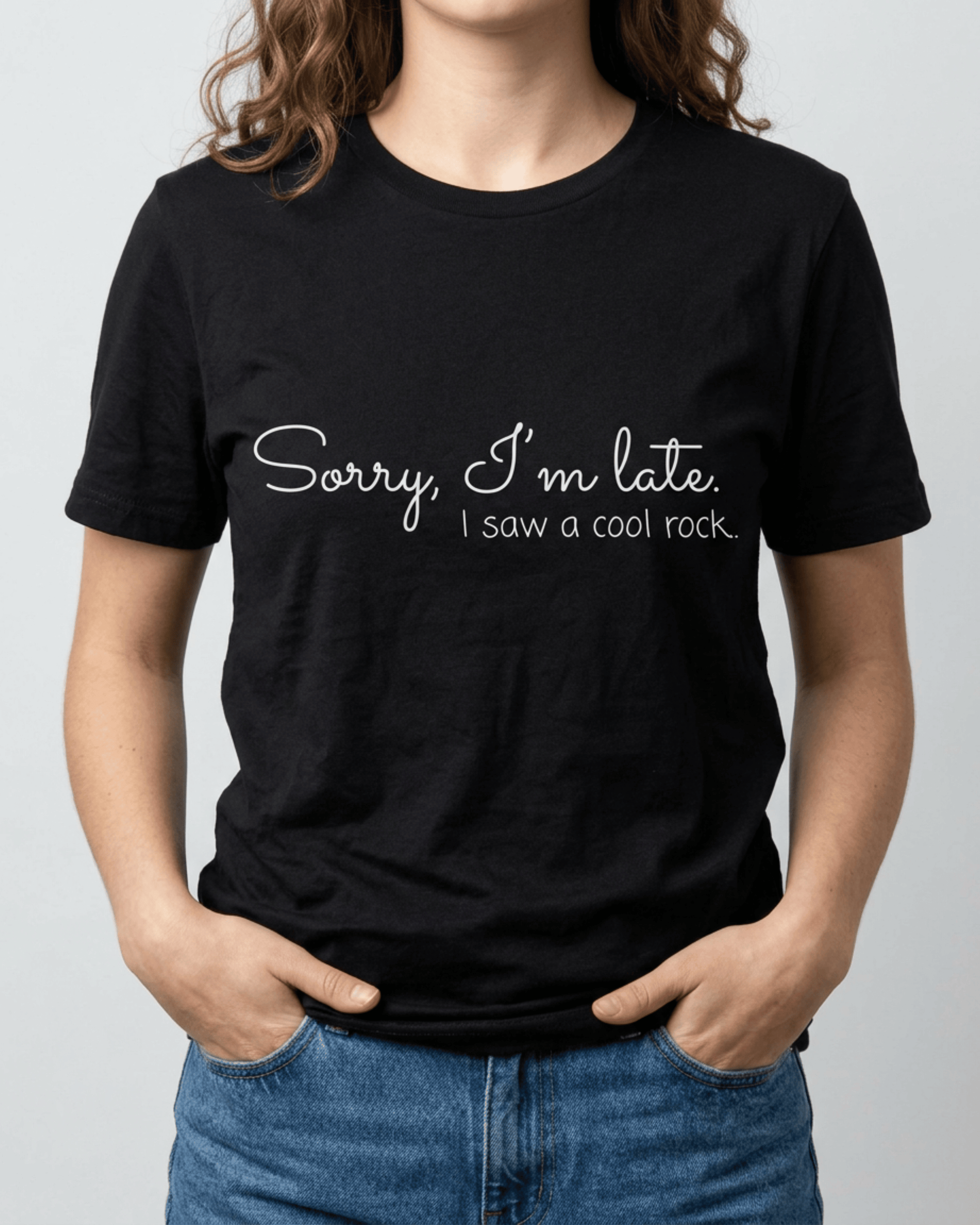 Sorry I'm Late, I Saw A Cool Rock T-Shirt - Rock Hound Collector Graphic Tee