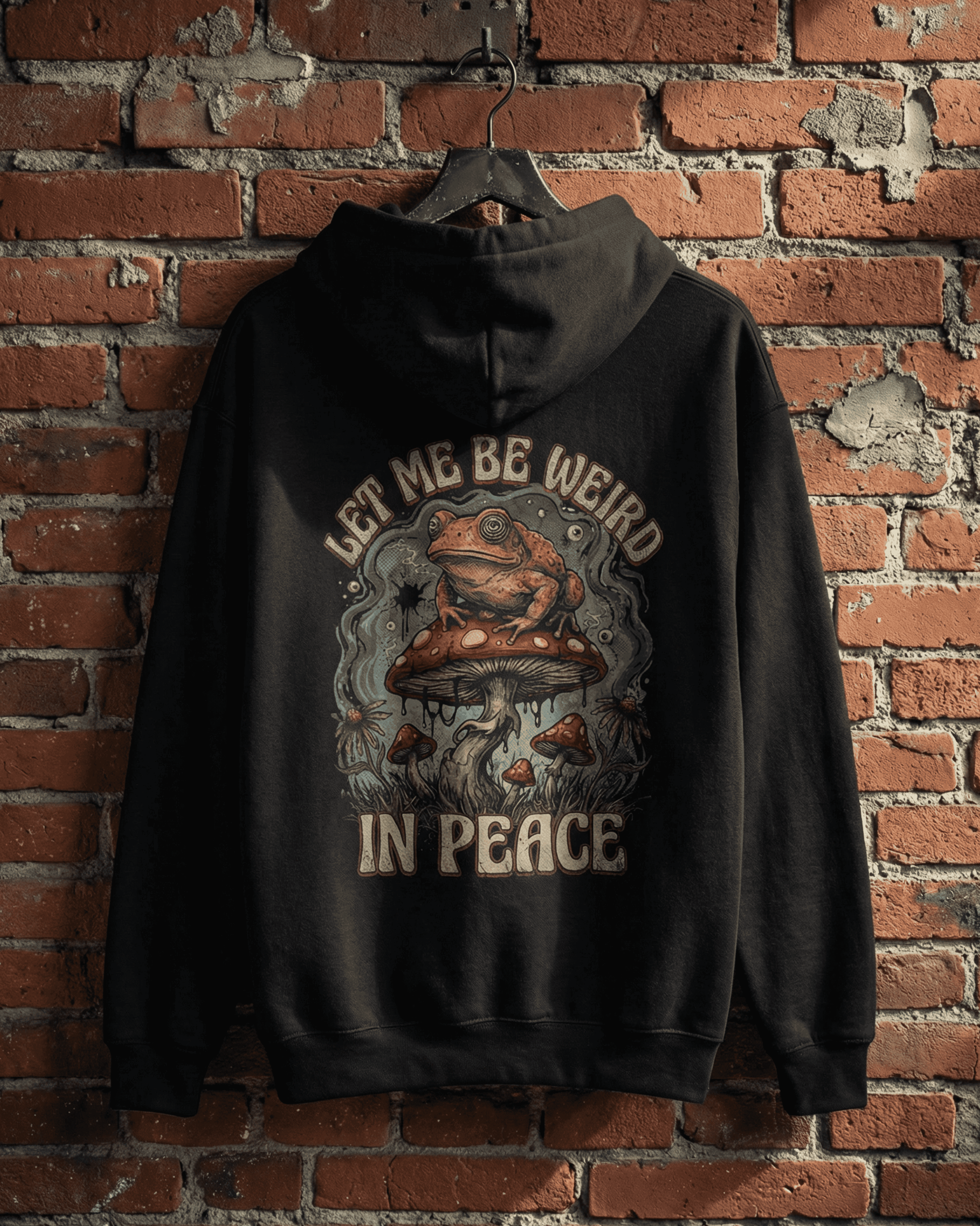 Let Me Be Weird In Peace Frog Hoodie - Quirky Grunge Mushroom Hooded Sweatshirt