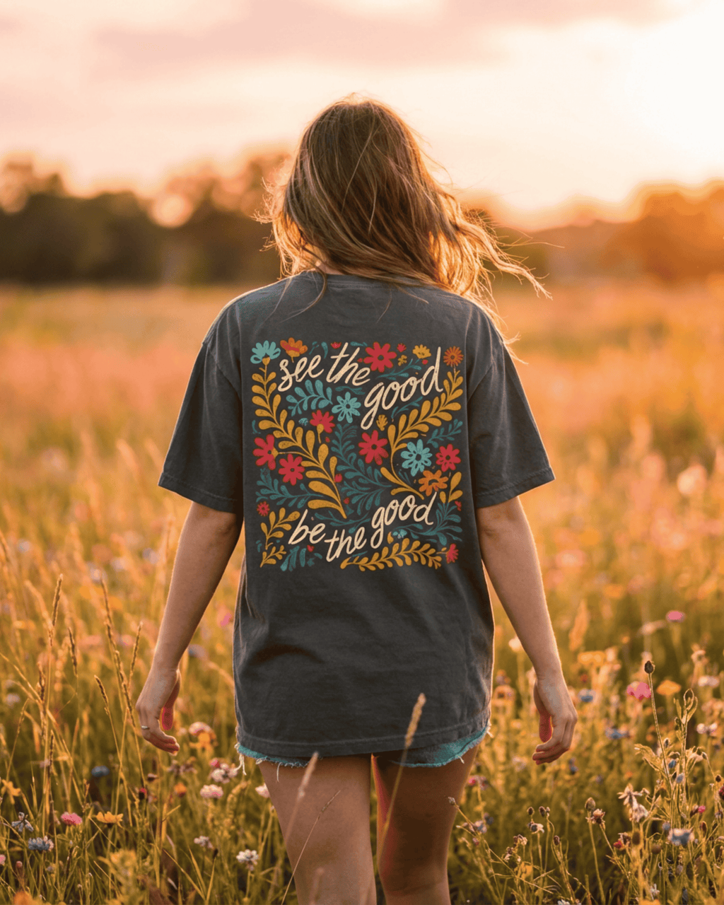 Comfort Colors Retro Floral T-Shirt - See The Good Be The Good Positivety Graphic Tee