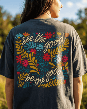Comfort Colors Retro Floral T-Shirt - See The Good Be The Good Positivety Graphic Tee