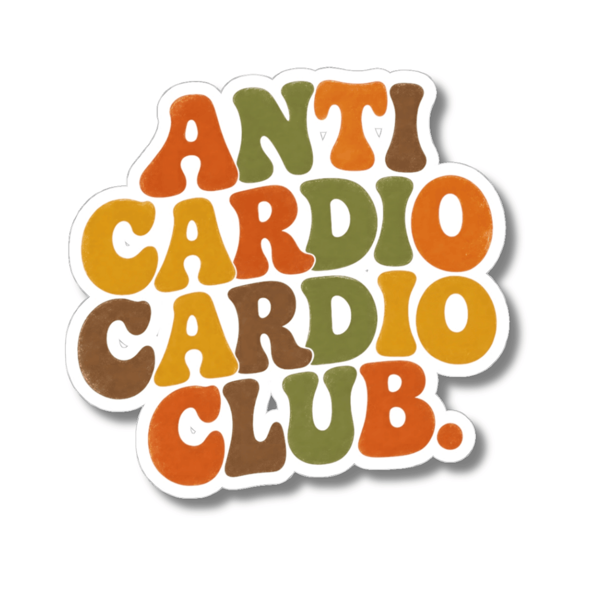 Anti Cardio Cardio Club Sticker - Groovy Funny Gym Workout Vinyl Decal 3" 4" 6" Inch
