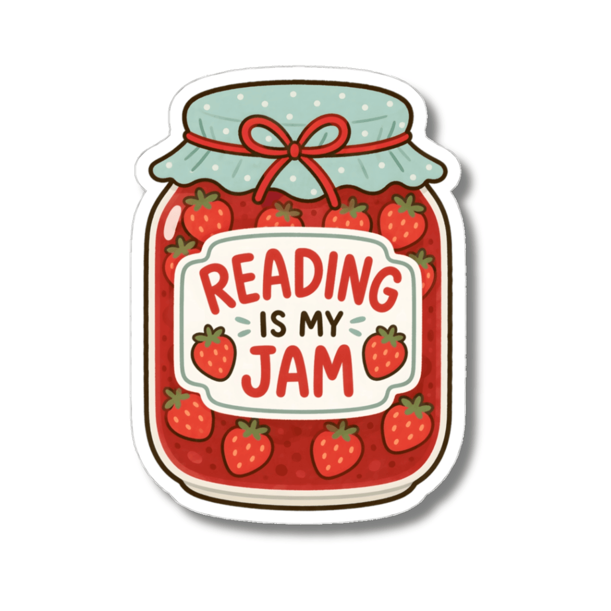 Reading is My Jam Sticker - Cute Strawberry Jelly Jar for Book Lovers Vinyl Decal 3" 4" 6" Inch