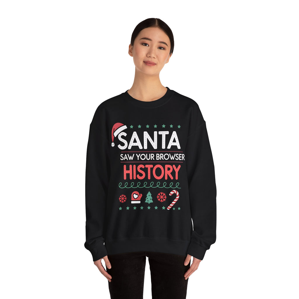 Funny Santa Christmas Sweatshirt Pullover | Santa Saw Your Browser History