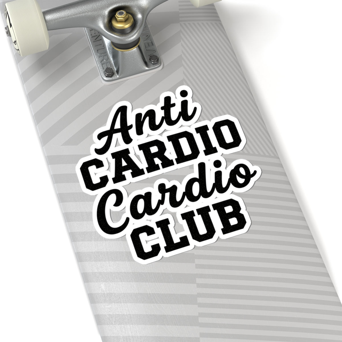 Anti Cardio Cardio Club Sticker - Funny Gym Weightlifting Fitness Vinyl Decal 3" 4" 6" Inch