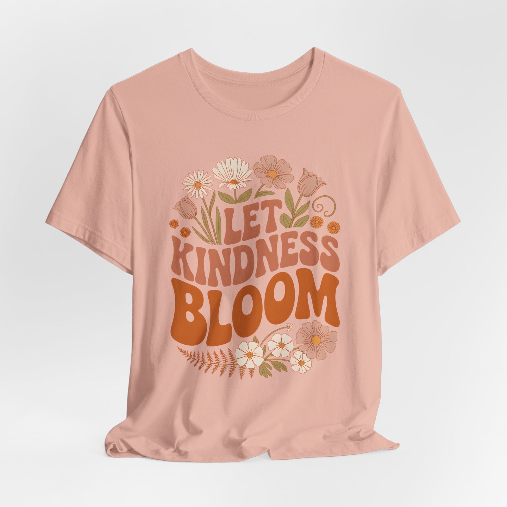 Let Kindness Bloom T-Shirt - Retro Floral Boho Tee