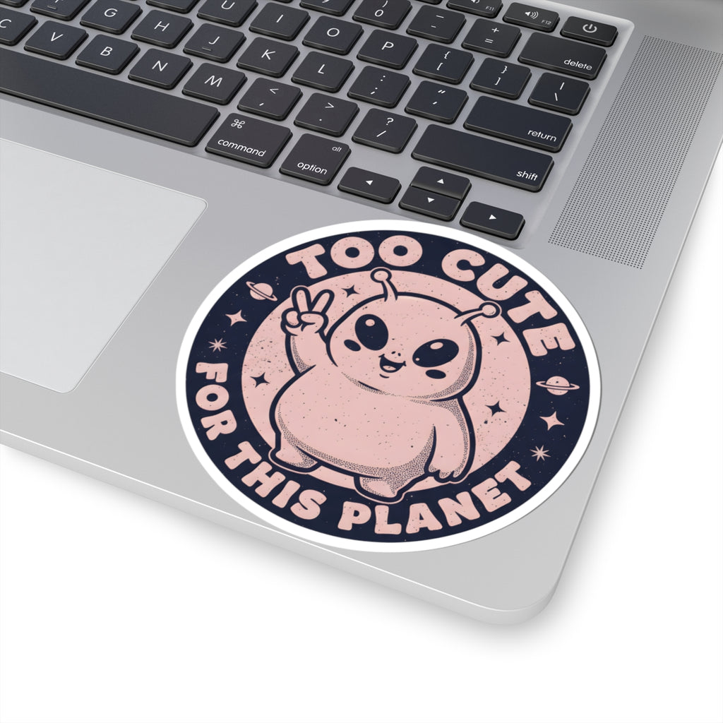 Too Cute For This Planet Funny Alien Sticker - Retro Kawaii Space Extraterrestrial Peace Sign Vinyl Decal 3" 4" 6" Inch