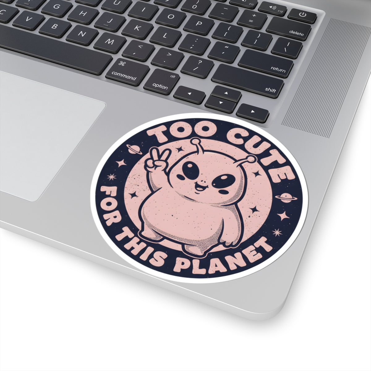 Too Cute For This Planet Funny Alien Sticker - Retro Kawaii Space Extraterrestrial Peace Sign Vinyl Decal 3" 4" 6" Inch