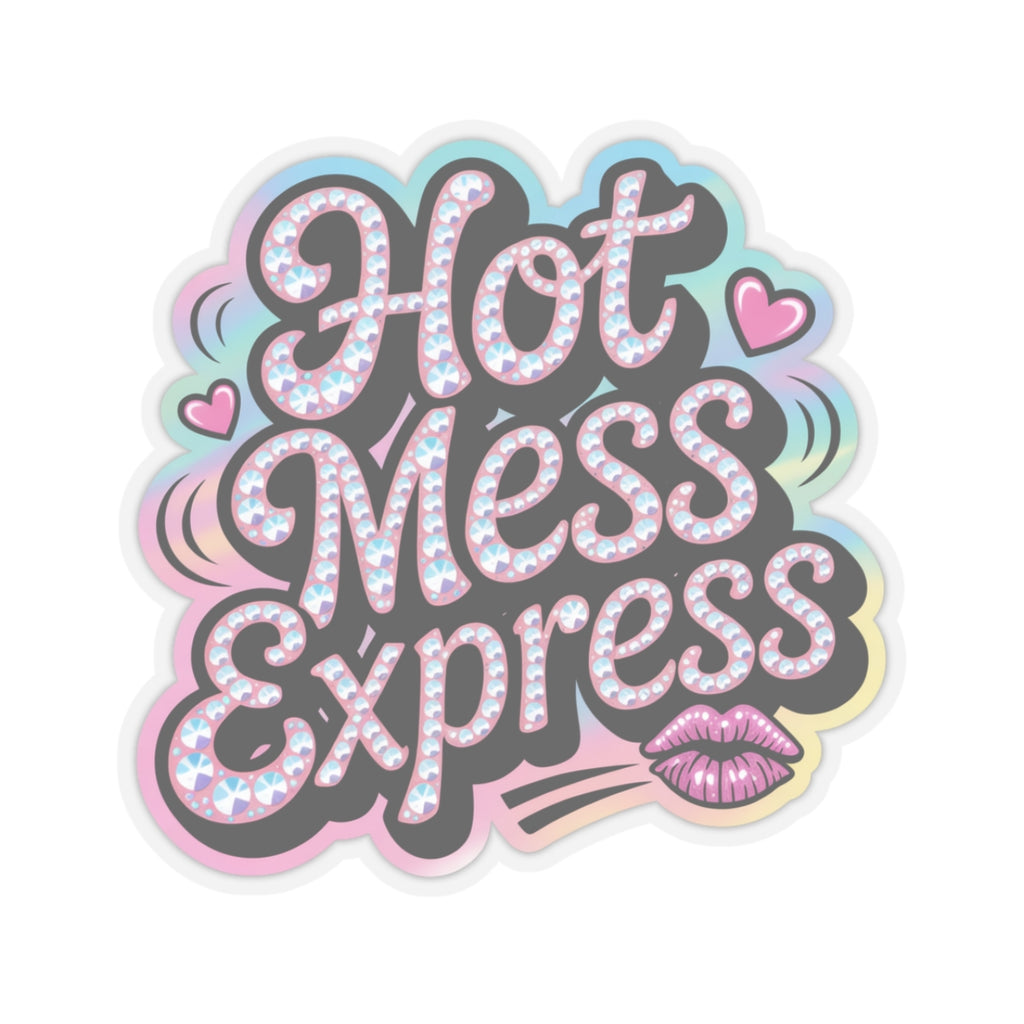 Y2K Hot Mess Express Sticker - Funny Retro 2000s Aesthetic Attitude Quote Decal