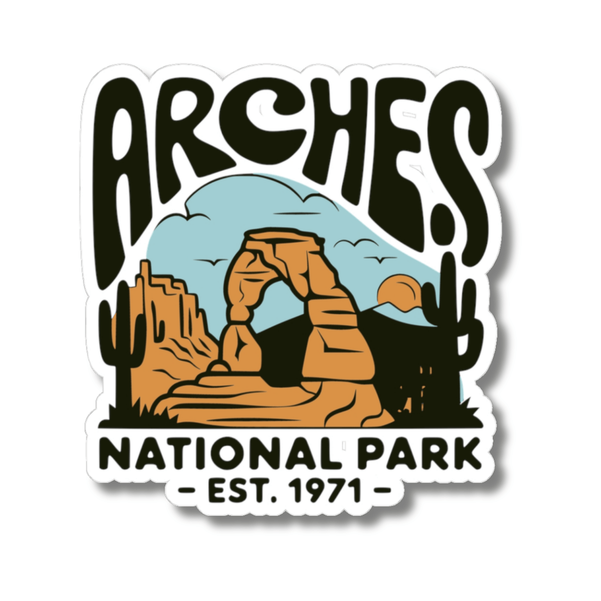 A kiss-cut sticker featuring a stylized illustration of Arches National Park, with large black text reading 'ARCHES' at the top and 'NATIONAL PARK - EST. 1971 -' at the bottom, shown on a white background.