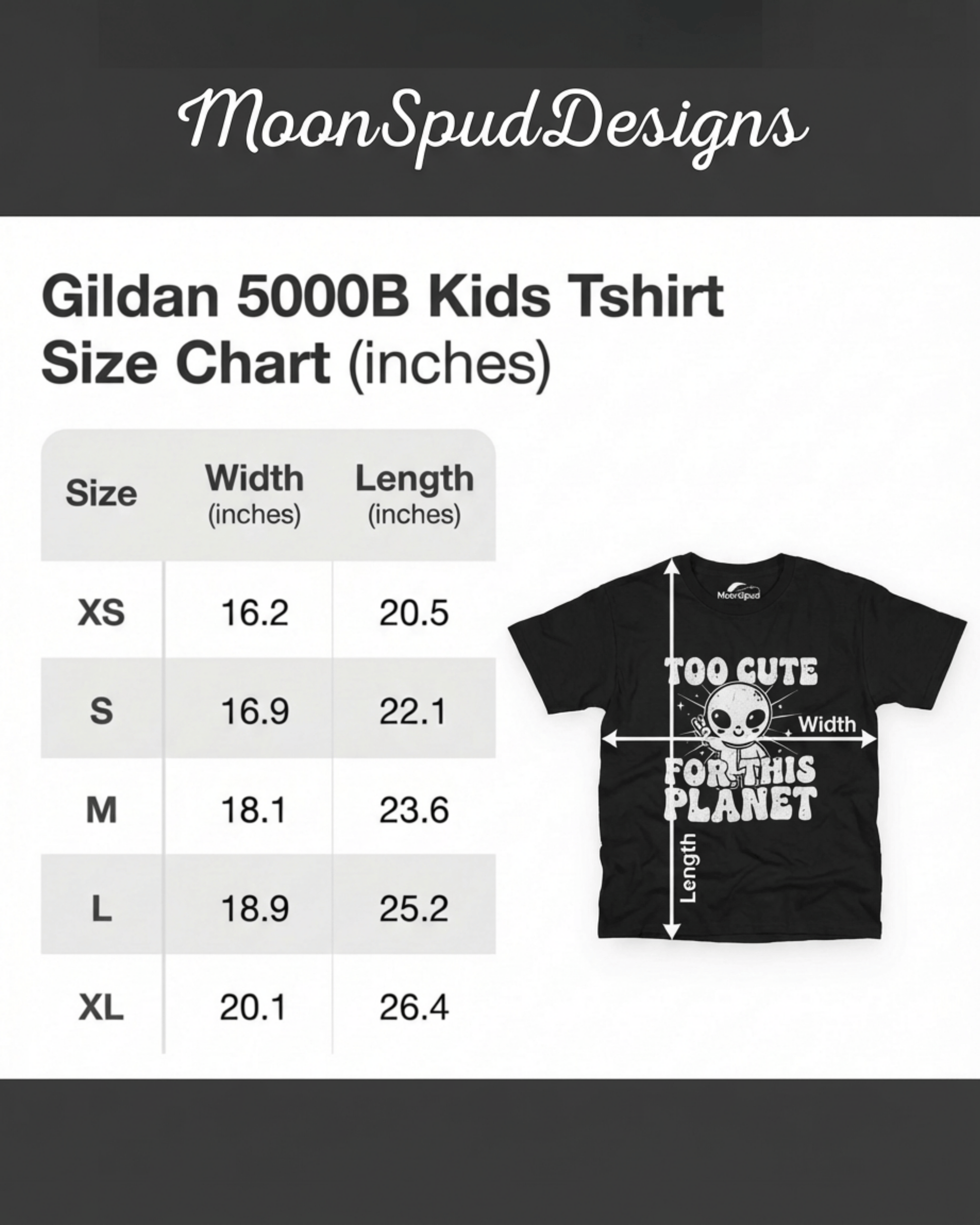 Size chart for the cute kids alien tshirt. The chart lists sizes Extra Small to Extra Large with corresponding width and length in inches for the Gildan 5000B model. An image of the black t-shirt shows where the length and width measurements are taken.